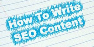 How To Write Search Engine Optimization Friendly Content?