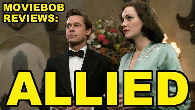 Movie Bob Reviews ALLIED (2016) | Allied News 2016 Reviews